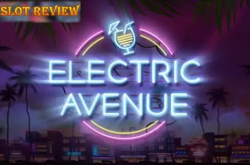 Electric Avenue - обзор слота